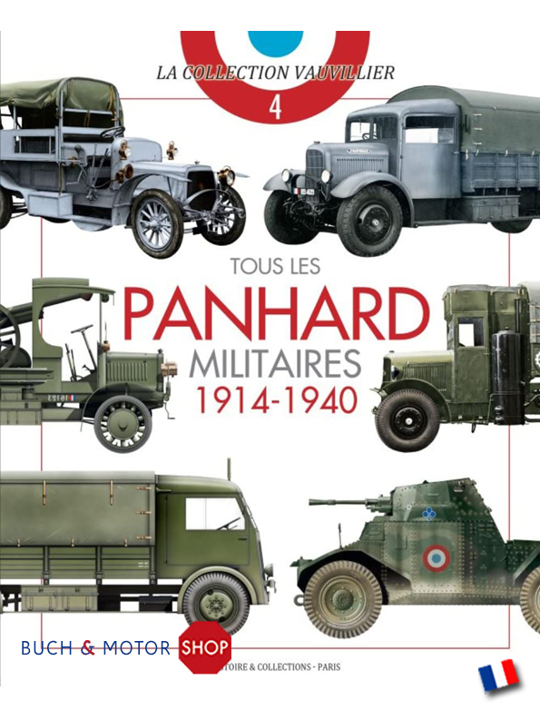 Tous les PANHARD militaires 1914-1940